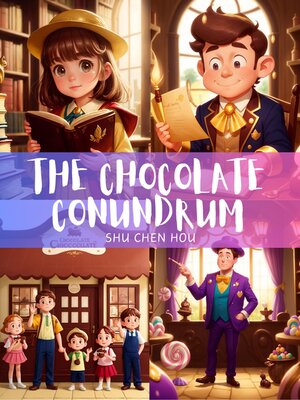 cover image of The Chocolate Conundrum